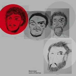 Matricidal sons of bitches